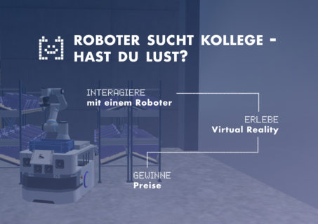 Zum Artikel "Einladung: Interagieren Sie mit einem mobilen Roboter in einem interaktiven VR-Experiment am 27.8. und 3.9. im JOSEPHS in Nürnberg"